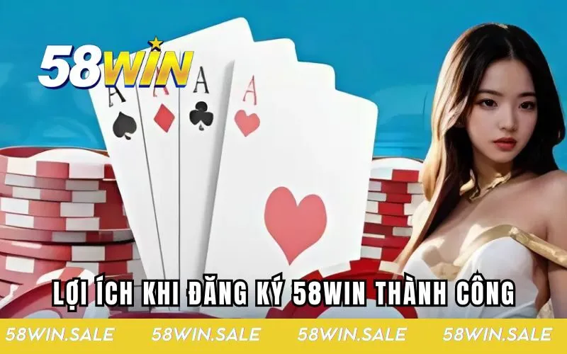 Những lợi ích nhận được khi bạn đăng ký thành công